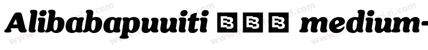 Alibabapuuiti 265 medium字体转换